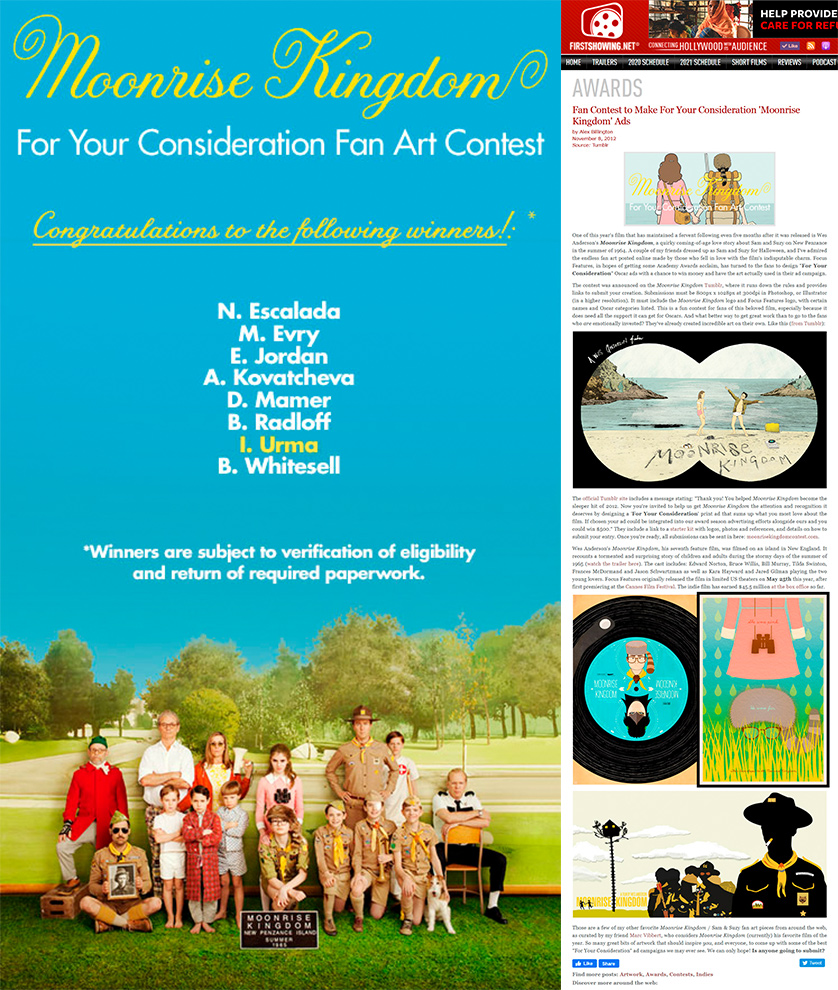 Announcement of the “Moonrise Kingdom” (film) For Your Consideration Fan Art Contest listing Ioana Urma as one of the winners, next to a FirstShowing.net article on it featuring her artwork.